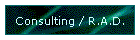 Consulting / R.A.D.
